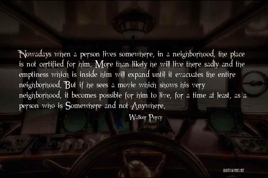 Somewhere In Time Movie Quotes By Walker Percy