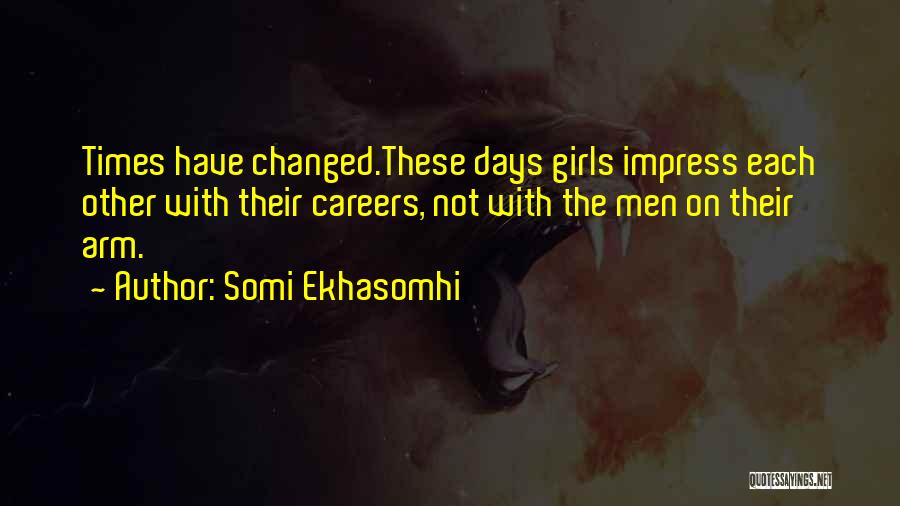 Somi Ekhasomhi Quotes 540900