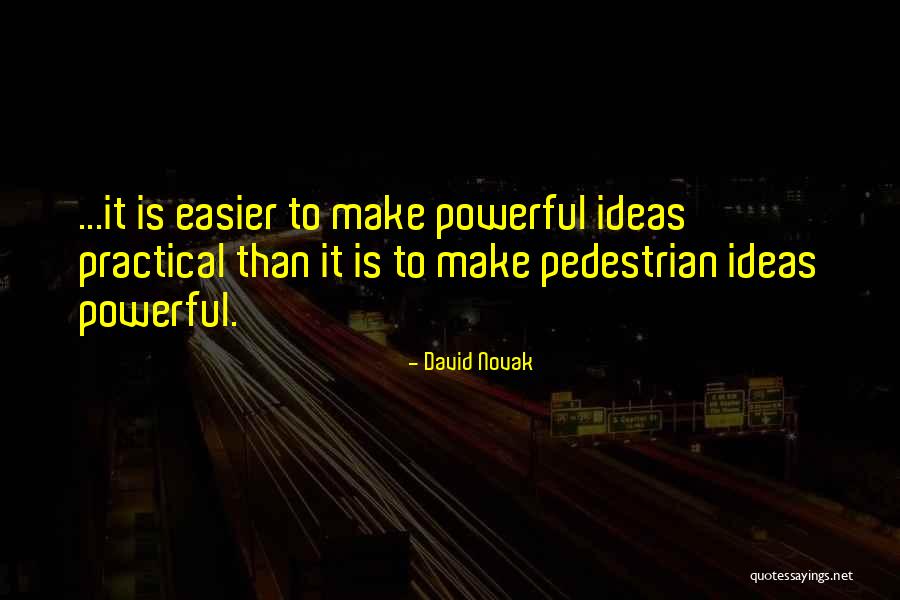 Somigliano Quotes By David Novak Somigliano Quotes By David Novak