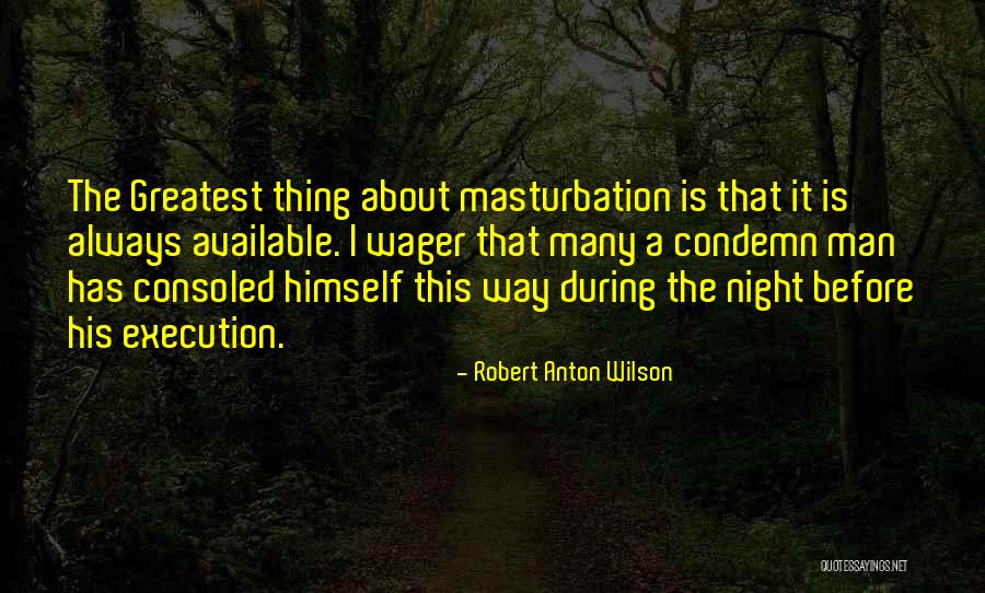 Somito Quotes By Robert Anton Wilson Somito Quotes By Robert Anton Wilson