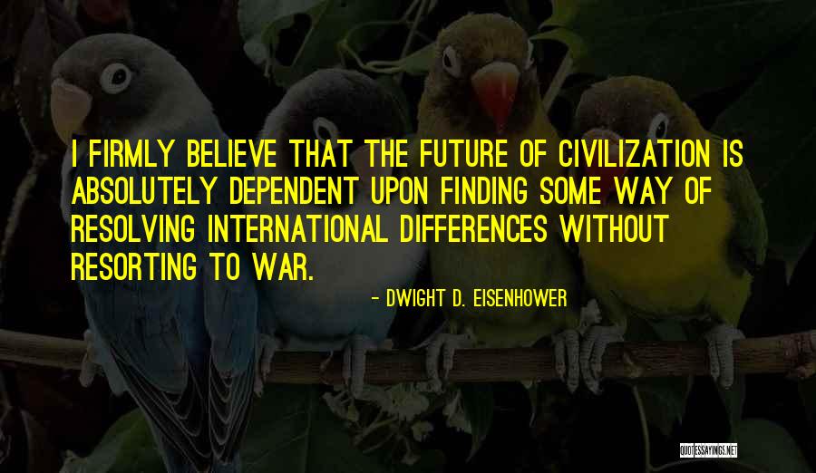 Somkiat Quotes By Dwight D. Eisenhower Somkiat Quotes By Dwight D. Eisenhower