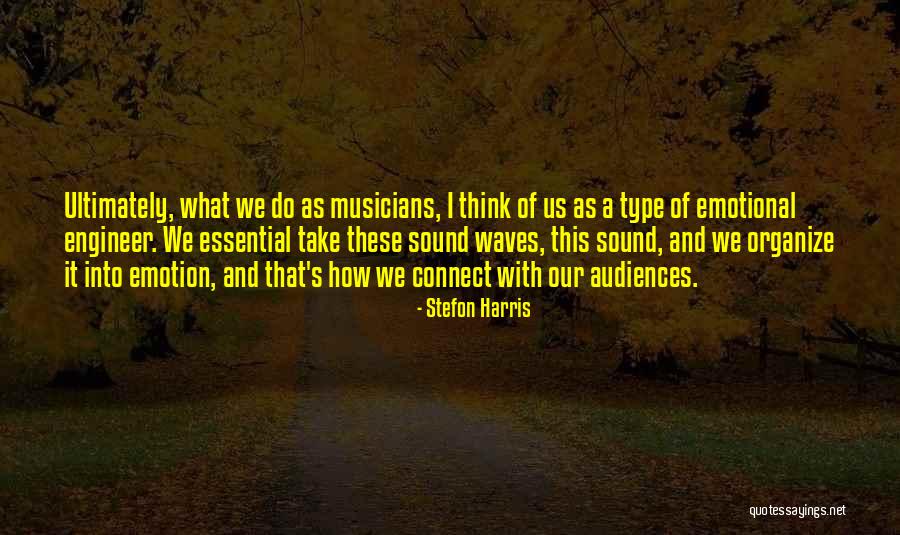 Somlai Lilien Quotes By Stefon Harris Somlai Lilien Quotes By Stefon Harris