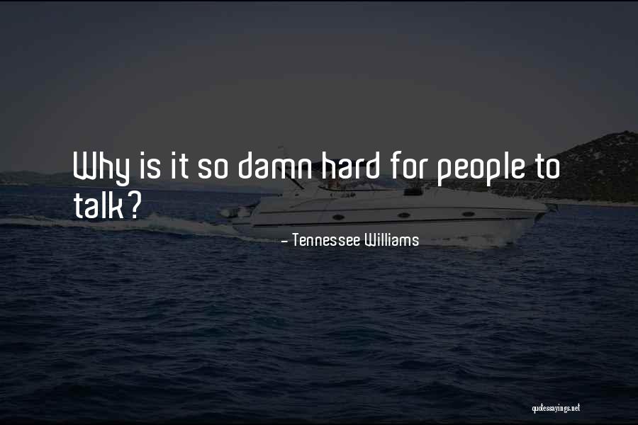 Somma Quotes By Tennessee Williams Somma Quotes By Tennessee Williams