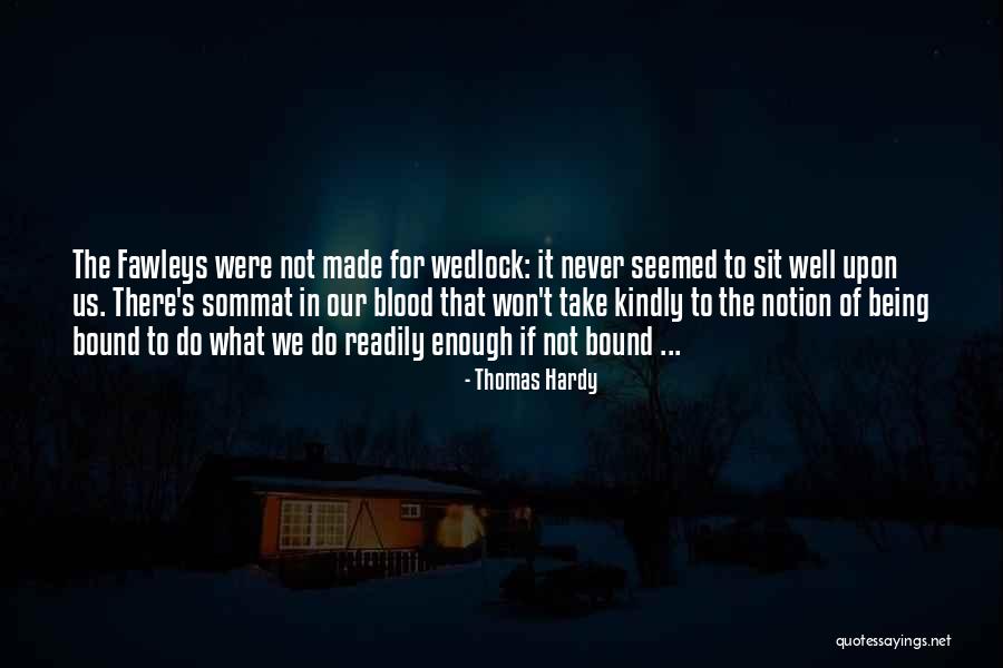 Sommat Quotes By Thomas Hardy Sommat Quotes By Thomas Hardy