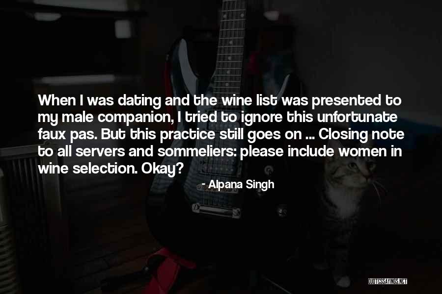 Sommeliers Quotes By Alpana Singh Sommeliers Quotes By Alpana Singh