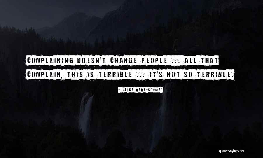 Sommer Quotes By Alice Herz-Sommer Sommer Quotes By Alice Herz-Sommer