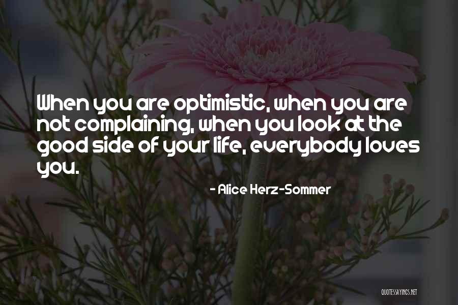 Sommer Quotes By Alice Herz-Sommer Sommer Quotes By Alice Herz-Sommer