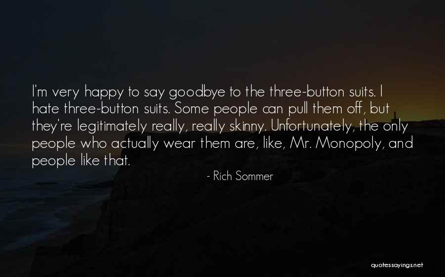 Sommer Quotes By Rich Sommer Sommer Quotes By Rich Sommer