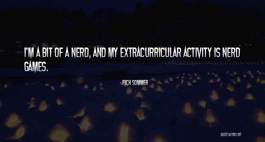 Sommer Quotes By Rich Sommer Sommer Quotes By Rich Sommer