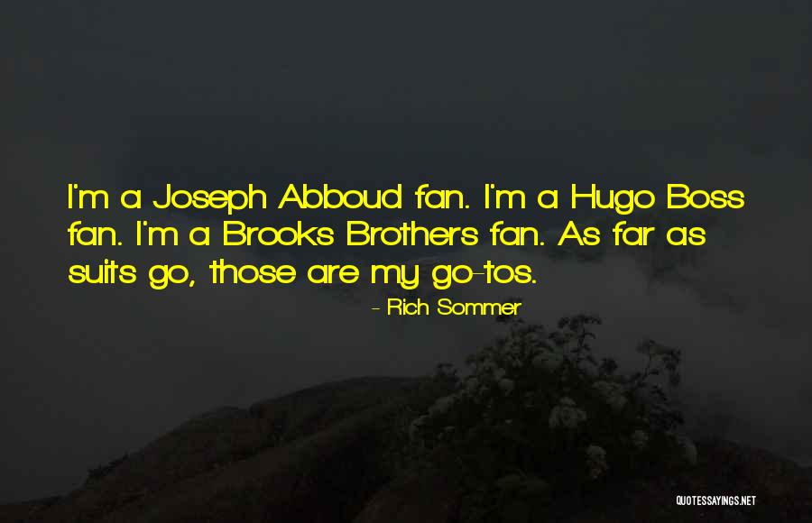 Sommer Quotes By Rich Sommer Sommer Quotes By Rich Sommer