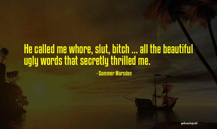 Sommer Quotes By Sommer Marsden Sommer Quotes By Sommer Marsden