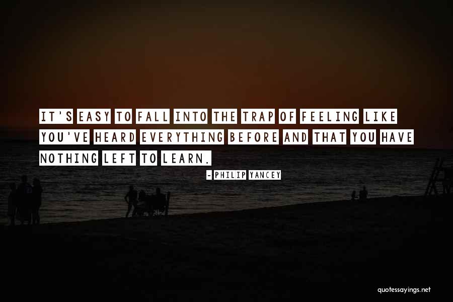 Sommeren Betekenis Quotes By Philip Yancey