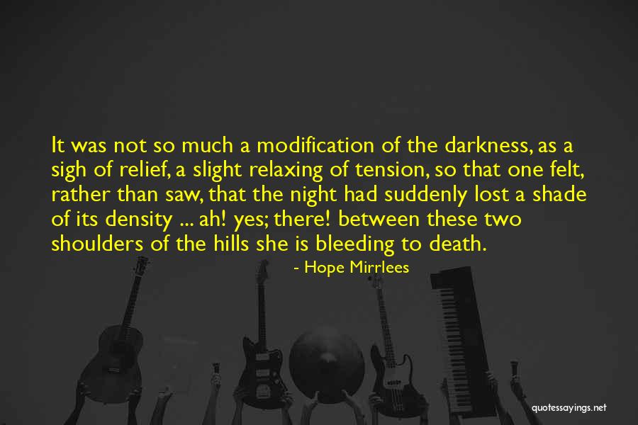 Sommething Quotes By Hope Mirrlees Sommething Quotes By Hope Mirrlees
