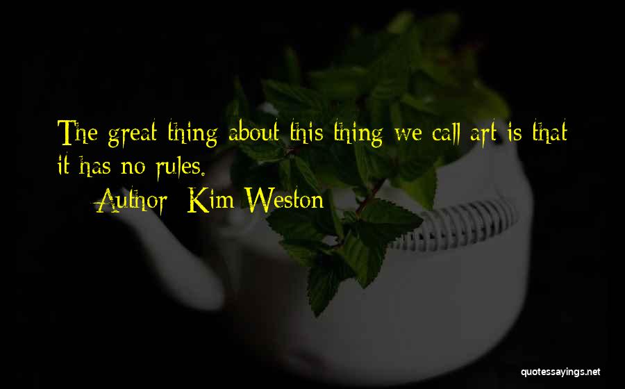 Sommier Coffre Quotes By Kim Weston