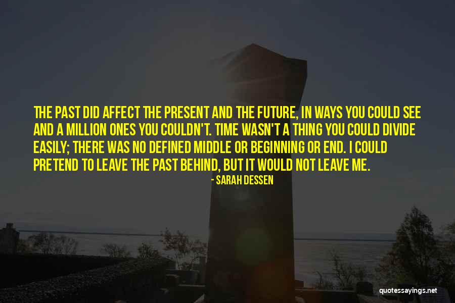 Sommige Ontmoetingen Quotes By Sarah Dessen Sommige Ontmoetingen Quotes By Sarah Dessen