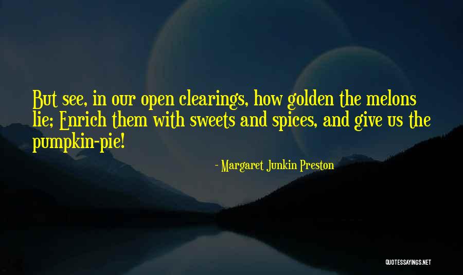 Somnambulisme Chez Quotes By Margaret Junkin Preston Somnambulisme Chez Quotes By Margaret Junkin Preston