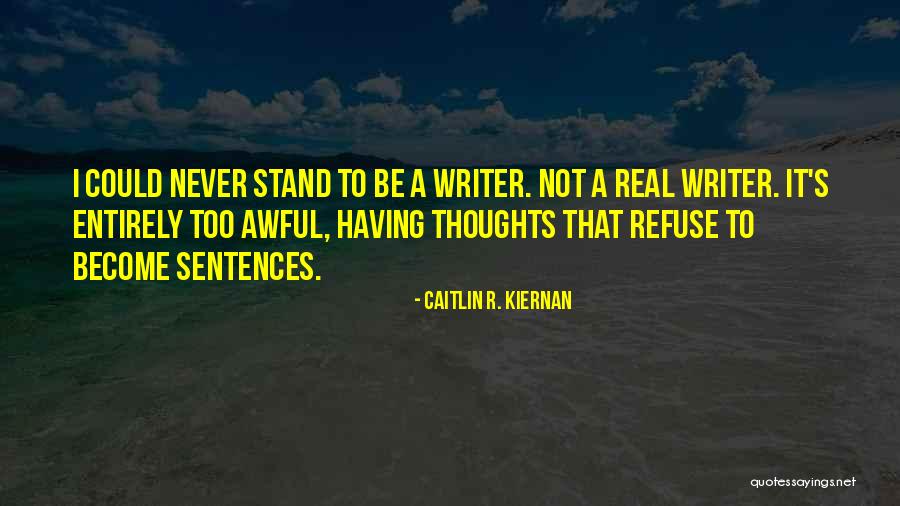 Somnolent Synonym Quotes By Caitlin R. Kiernan Somnolent Synonym Quotes By Caitlin R. Kiernan
