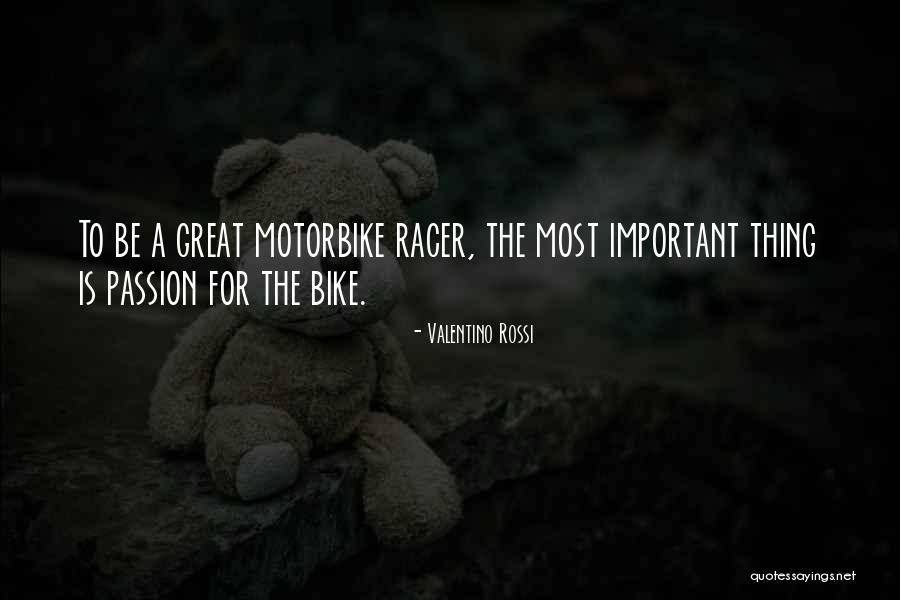 Somnubuvorus Quotes By Valentino Rossi Somnubuvorus Quotes By Valentino Rossi