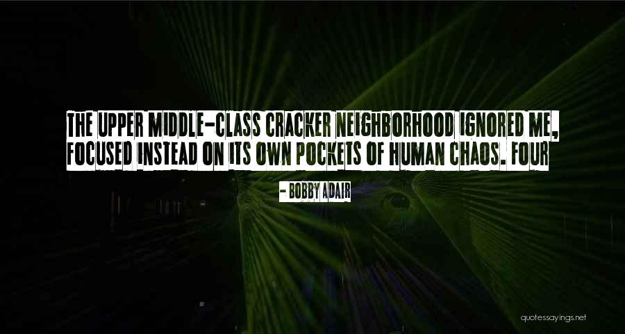 Somody Imre Quotes By Bobby Adair Somody Imre Quotes By Bobby Adair