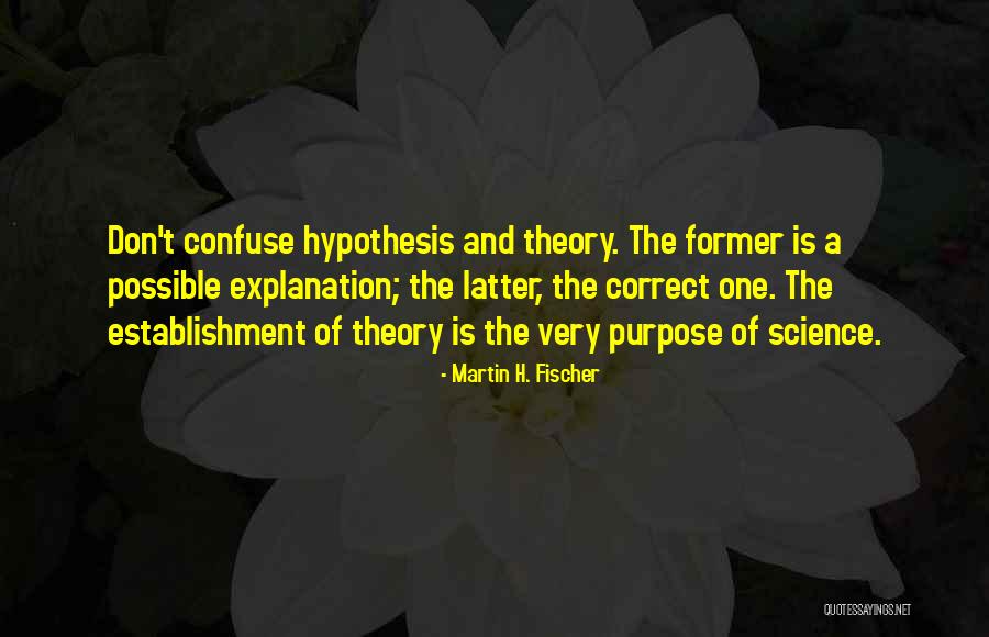 Somogyi Vs Dawn Quotes By Martin H. Fischer Somogyi Vs Dawn Quotes By Martin H. Fischer