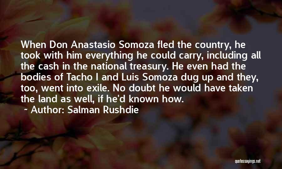 Somoza Quotes By Salman Rushdie