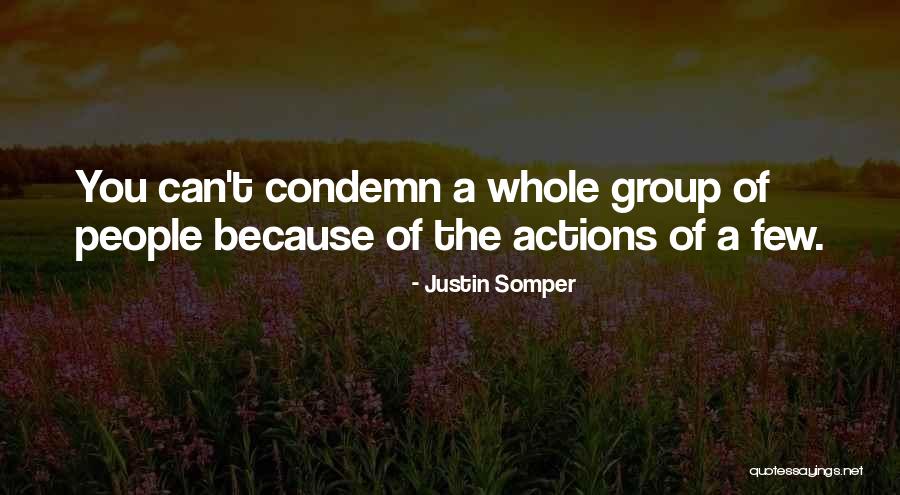 Somper Justin Quotes By Justin Somper