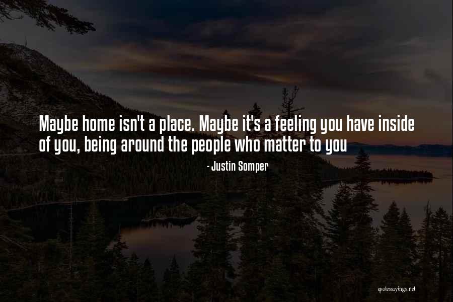 Somper Justin Quotes By Justin Somper Somper Justin Quotes By Justin Somper