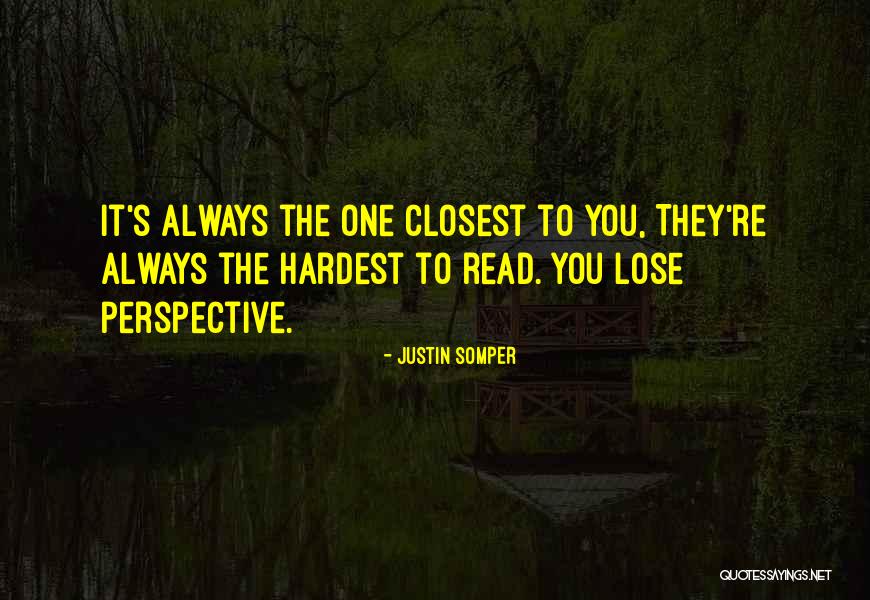 Somper Justin Quotes By Justin Somper Somper Justin Quotes By Justin Somper