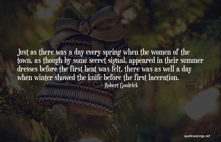 Somprasong 4 Quotes By Robert Goolrick Somprasong 4 Quotes By Robert Goolrick