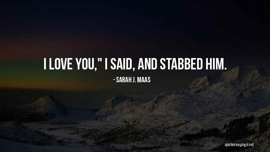 Somprasong 4 Quotes By Sarah J. Maas Somprasong 4 Quotes By Sarah J. Maas