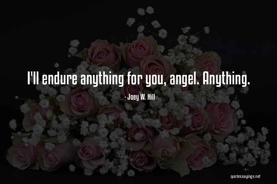 Somwhere Quotes By Joey W. Hill Somwhere Quotes By Joey W. Hill