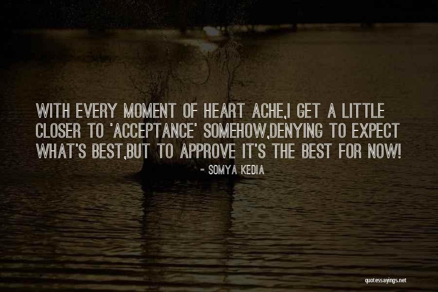 Somya Kedia Quotes 1249011