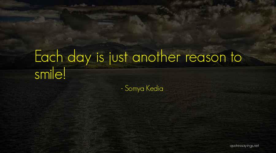 Somya Kedia Quotes 1365036