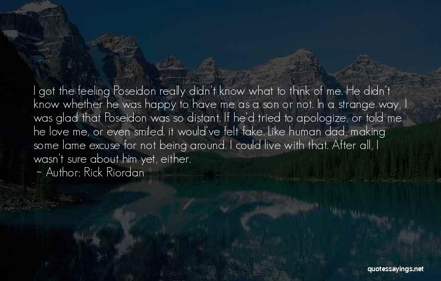 Son And Dad Love Quotes By Rick Riordan