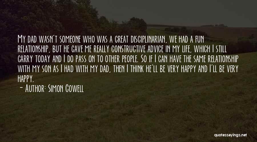 Son And Dad Quotes By Simon Cowell