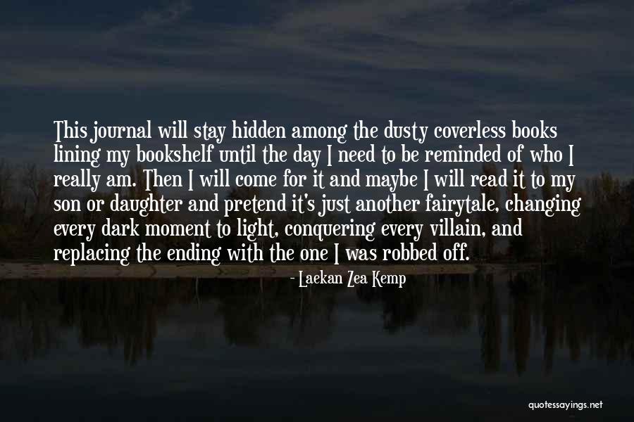 Son And Daughter Day Quotes By Laekan Zea Kemp Son And Daughter Day Quotes By Laekan Zea Kemp