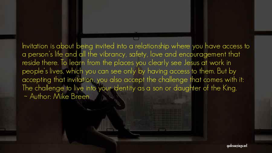 Son And Daughter Love Quotes By Mike Breen