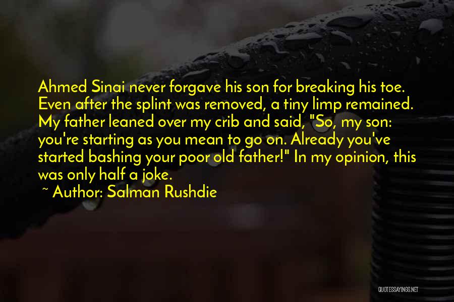 Son And Father Quotes By Salman Rushdie