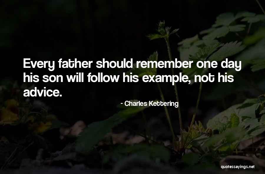 Son Day Quotes By Charles Kettering Son Day Quotes By Charles Kettering