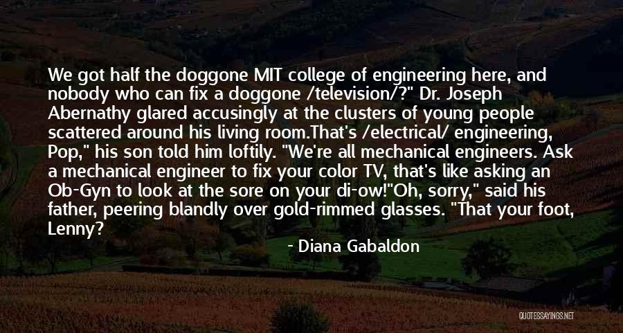 Son Going To College Quotes By Diana Gabaldon Son Going To College Quotes By Diana Gabaldon