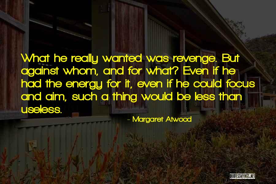 Son In Law On Fathers Day Quotes By Margaret Atwood