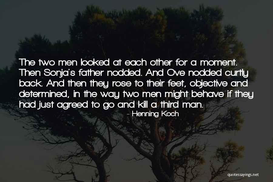 Son In Laws Quotes By Henning Koch Son In Laws Quotes By Henning Koch