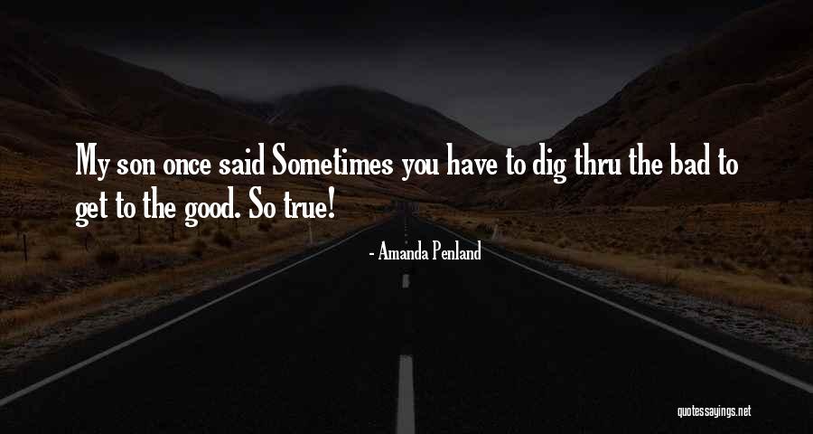 Son Inspirational Quotes By Amanda Penland Son Inspirational Quotes By Amanda Penland