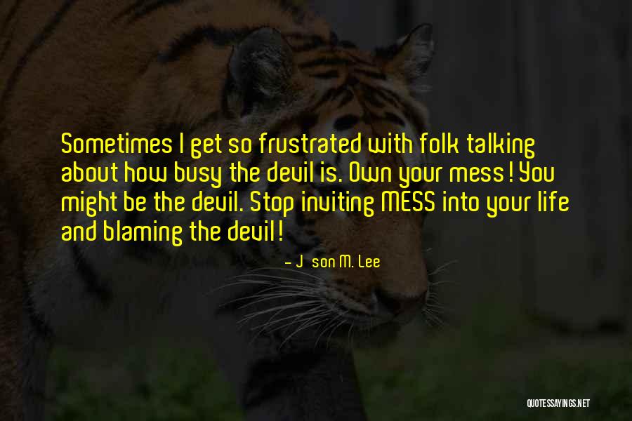 Son Inspirational Quotes By J'son M. Lee Son Inspirational Quotes By J'son M. Lee