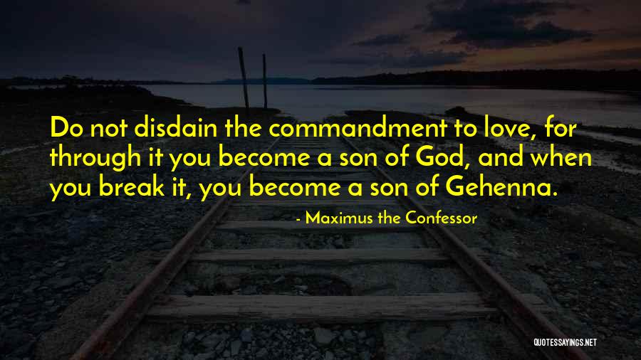 Son Inspirational Quotes By Maximus The Confessor Son Inspirational Quotes By Maximus The Confessor