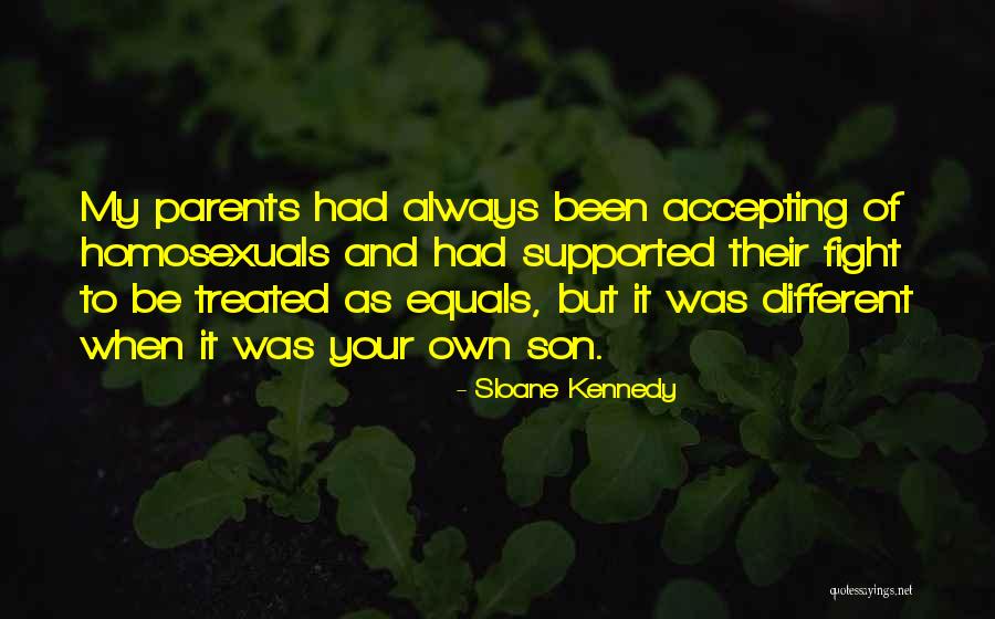Son Inspirational Quotes By Sloane Kennedy Son Inspirational Quotes By Sloane Kennedy