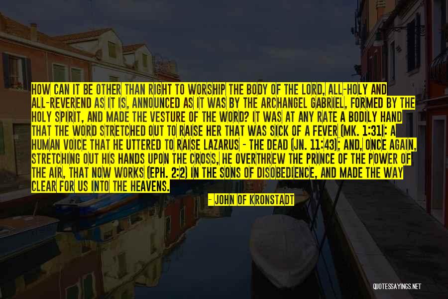 Son Sick Quotes By John Of Kronstadt Son Sick Quotes By John Of Kronstadt