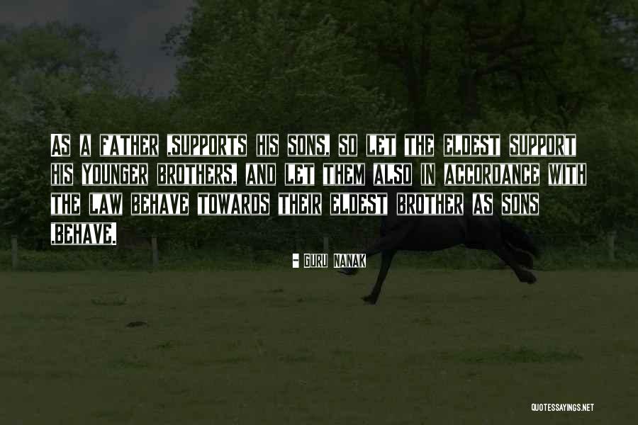 Son Support Quotes By Guru Nanak Son Support Quotes By Guru Nanak