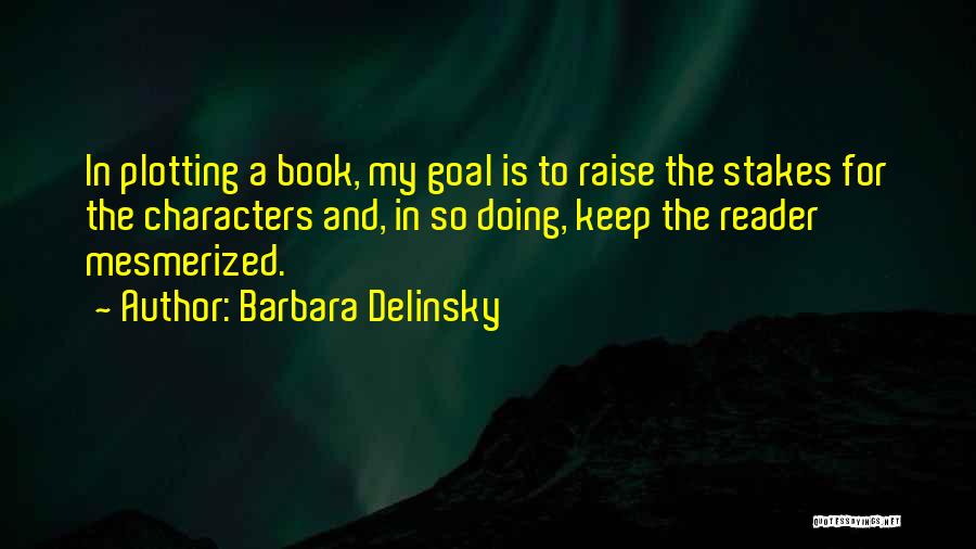 Son Veto Quotes By Barbara Delinsky