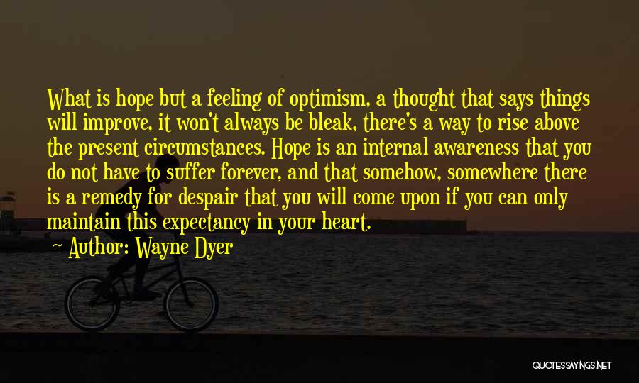 Son Veto Quotes By Wayne Dyer